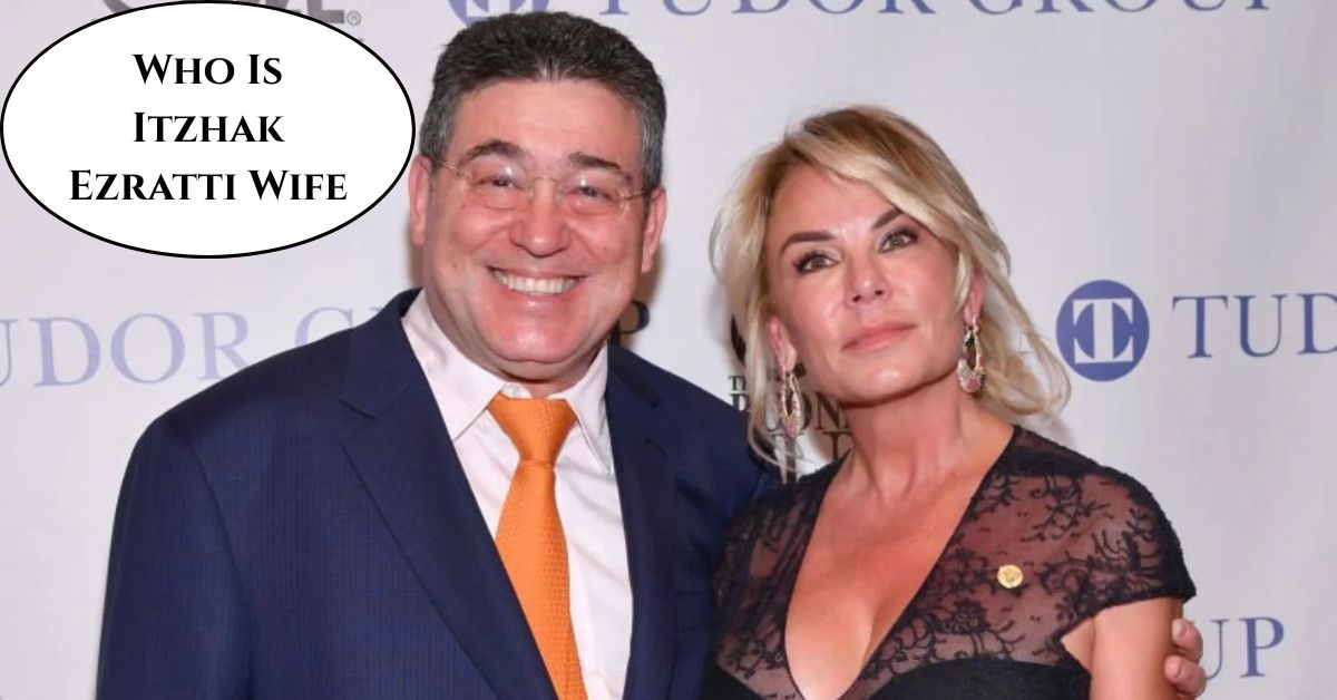 Itzhak Ezratti Wife